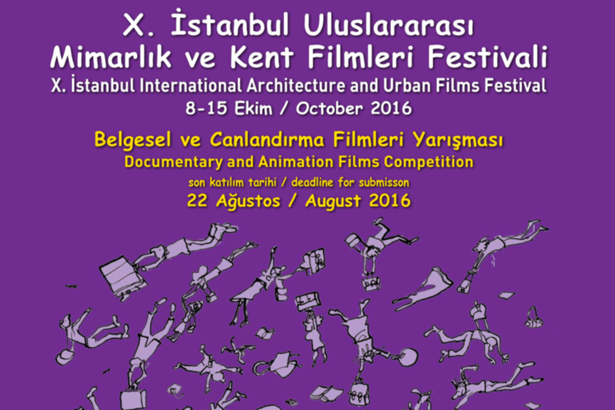 X. İstanbul Uluslararası Mimarlık Ve Kent Filmleri Festivali